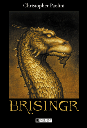 Kniha: Brisingr - Odkaz Dračích jazdcov III. - Christopher Paolini