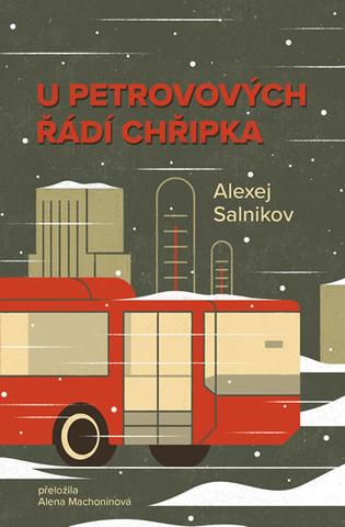Kniha: U Petrovových řádí chřipka - 1. vydanie - Alexej Salnikov