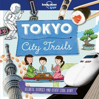 Kniha: City Trails  Tokyo - Anna Claybourne