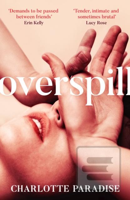Overspill (Charlotte Paradise)