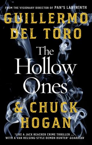 Kniha: The Hollow Ones - Chuck Hogan