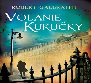 Kniha: Volanie Kukučky - Robert Galbraith