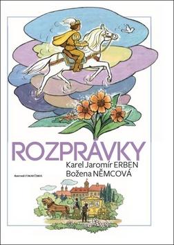 Kniha: Rozprávky - Božena Němcová, Karel Jaromír Erben