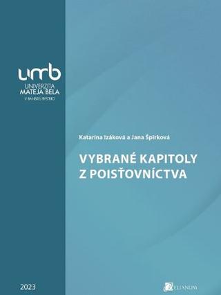 Kniha: Vybrané kapitoly z poisťovníctva - Katarína Izáková