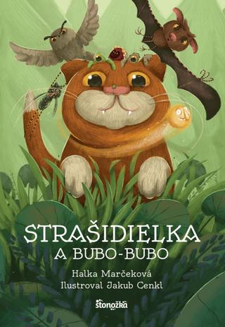 Kniha: Strašidielka a Bubo-Bubo - 1. vydanie - Halka Marčeková
