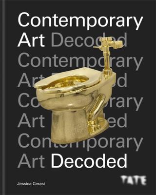 Kniha: Tate: Contemporary Art Decoded