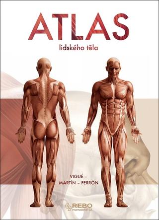 Kniha: Atlas lidského těla - 14. vydanie - Jordi Vigué