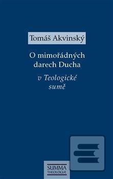 O mimořádných darech Duc… (Tomáš Akvinský)
