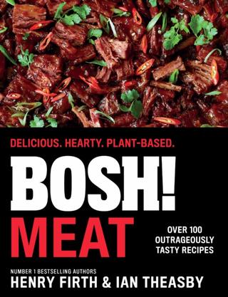 Kniha: BOSH! Meat - Henry Firth,Ian Theasby