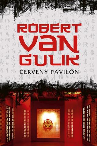 Kniha: Červený pavilón - 1. vydanie - Robert Van Gulik