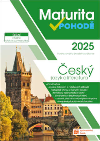 Kniha: Maturita v pohodě 2025 Český jazyk a literatura