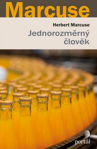 Kniha: Jednorozměrný člověk - Herbert Marcuse