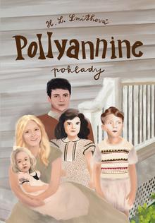 Kniha: Pollyannine poklady - Pollyanna 4 - Harriet Lummis Smithová