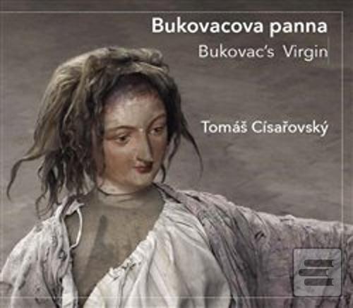 Kniha: Bukovacova panna - Tomáš Císařovský