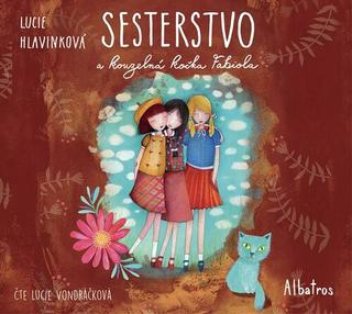Médium CD: Sesterstvo a kouzelná kočka Fabiola - MP3-CD - Lucie Hlavinková; Lucie Vondráčková