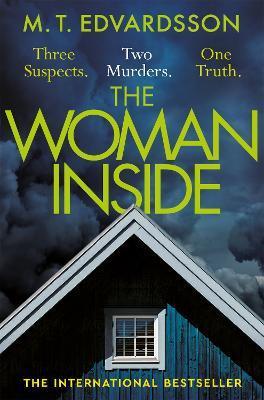 Kniha: The Woman Inside - 1. vydanie - M. T. Edvardsson