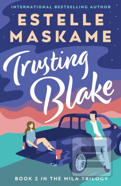 Trusting Blake (Estelle Maskame)