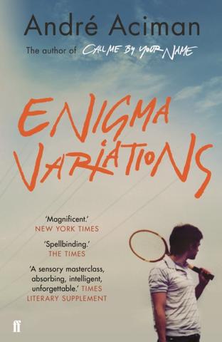 Kniha: Enigma Variations - 1. vydanie - André Aciman