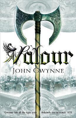 Kniha: Valour - 1. vydanie - John Gwynne