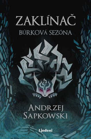 Kniha: Zaklínač Búrková sezóna - Andrzej Sapkowski
