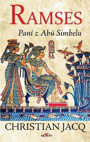 Kniha: Ramses Paní z Abú Simbelu - Christian Jacq