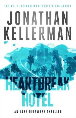Kniha: Heartbreak Hotel - Jonathan Kellerman