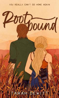 Kniha: Rootbound - 1. vydanie - Tarah DeWitt