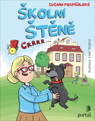 Kniha: Školní štěně - Zuzana Pospíšilová