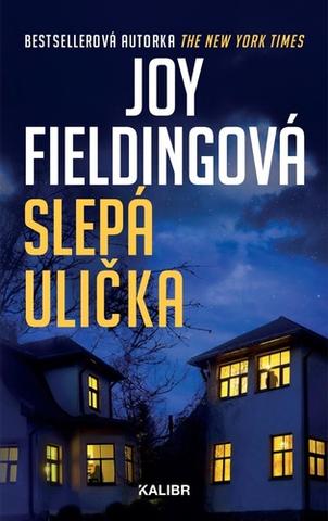 Kniha: Slepá ulička - 1. vydanie - Joy Fieldingová