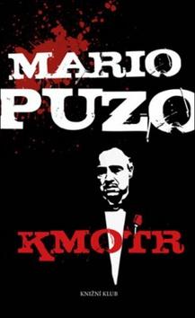 Kniha: Kmotr - 11. vydanie - Mario Puzo