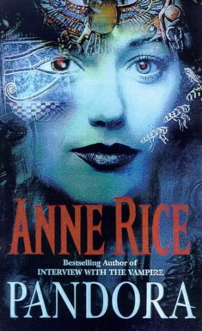 Kniha: Pandora : New Tales of the Vampires - Anne Rice