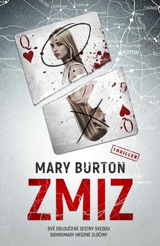 Kniha: Zmiz - Profilerky z FBI (3.díl) - 1. vydanie - Mary Burton