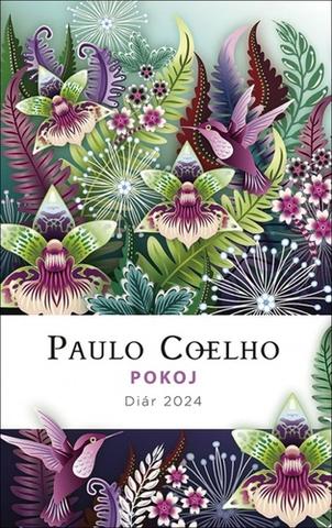Kniha: Diár 2024 – Pokoj - 1. vydanie - Paulo Coelho