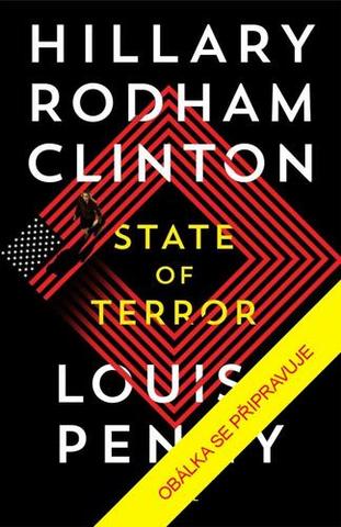 Kniha: Vláda teroru - 1. vydanie - Hillary Rodham Clinton; Louise Penny