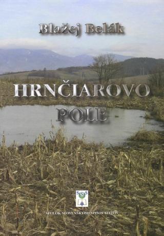 Kniha: Hrnčiarovo pole - 1. vydanie - Blažej Belák