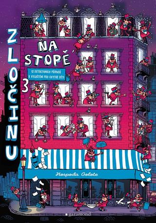 Kniha: Na stopě zločinu 3  - Dům plný špiónů - 12 detektivních případů k vyluštění pro chytré děti - 1. vydanie - Paul Martin