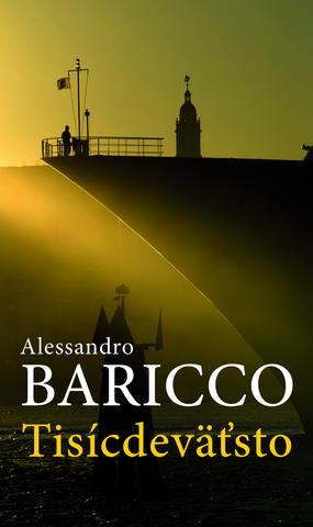 Kniha: Tisícdeväťsto - Alessandro Baricco