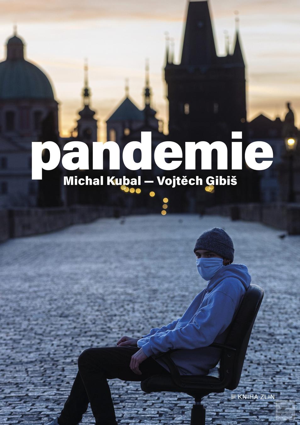 Kniha: Pandemie - Michal Kubal, Vojtěch Gibiš