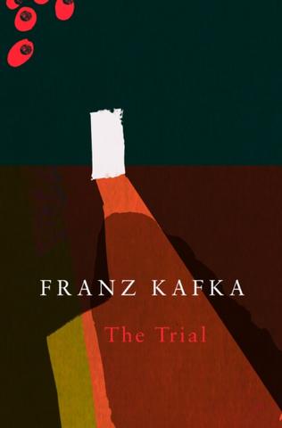 Kniha: The Trial (Legend Classics) - Franz Kafka