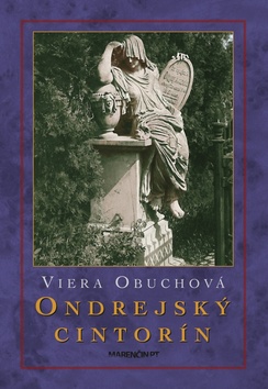 Kniha: Ondrejský cintorín - Viera Obuchová