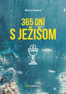 Kniha: 365 dní s Ježišom - Mary Amore