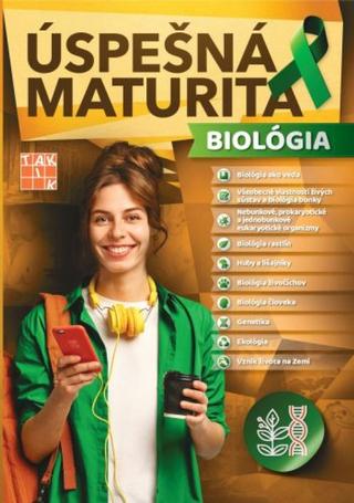 Kniha: Úspešná maturita biológia - 1. vydanie - Kolektív autorov