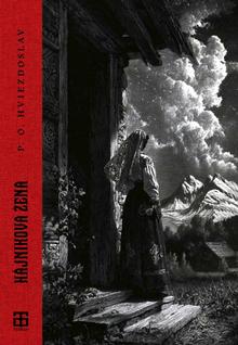 Kniha: Hájnikova žena - Pavol Országh-Hviezdoslav