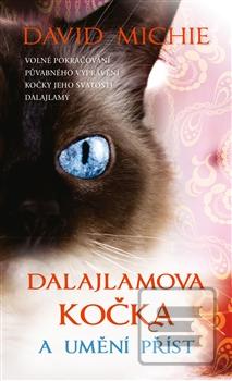 Kniha: Dalajlamova kočka a umění příst - David Michie
