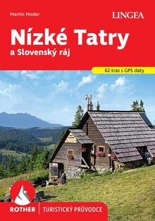 Kniha: Nízké Tatry a Slovenský ráj - turistický průvodce Rother - 1. vydanie