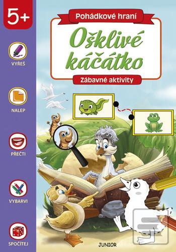 Kniha: Pohádkové hraní Ošklivé káčátko - Zábavné aktivity - 1. vydanie