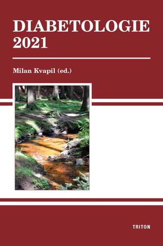 Kniha: Diabetologie 2021 - 1. vydanie - Milan Kvapil