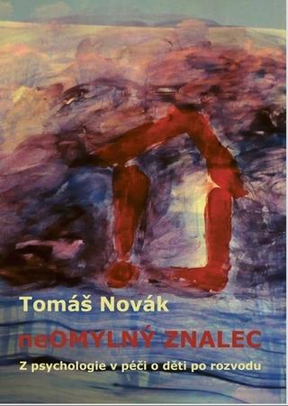 Kniha: neOMYLNÝ znalec - Tomáš Novák