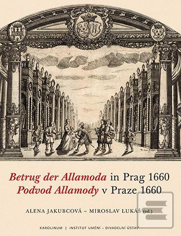 Podvod Allamody v Praze… (Alena Jakubcová)