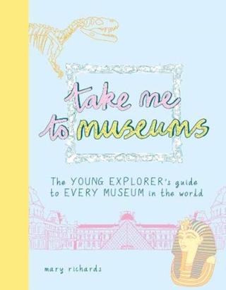 Kniha: Take Me To Museums